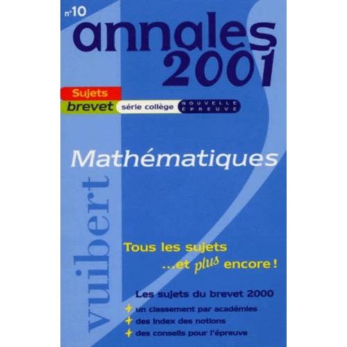 Mathématiques Brevet - Sujets, Édition 2001