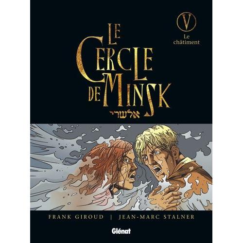 Le Cercle De Minsk Tome 5 - Le Châtiment