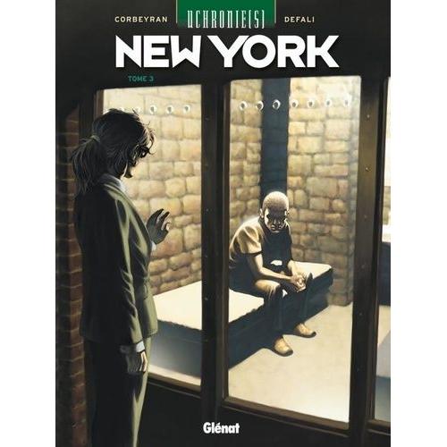 Uchronie(S) : New York Tome 3 - Retrouvailles