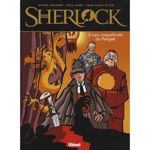 Sherlock Tome 2 - Les Coquelicots Du Penjab