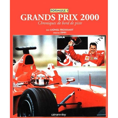 Grands Prix 2000 - Chroniques De Bord De Piste
