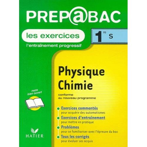 Physiques Chimie 1ère S. Les Exercices