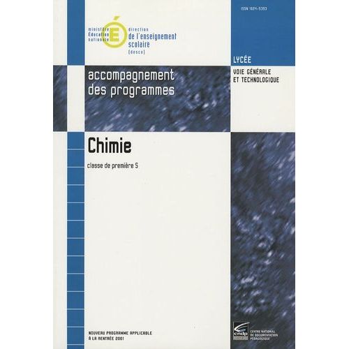 Chimie 1e S - Accompagnement Des Programmes