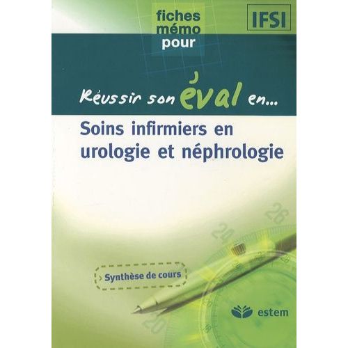 Soins Infirmirs En Urologie Et Néphrologie