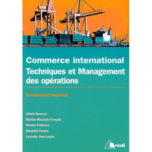 Commerce International - Techniques Et Management Des Opérations, Enseignement Supérieur