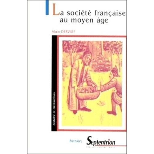 La Société Française Au Moyen Âge