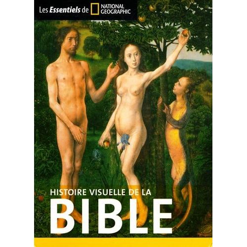 Histoire Visuelle De La Bible