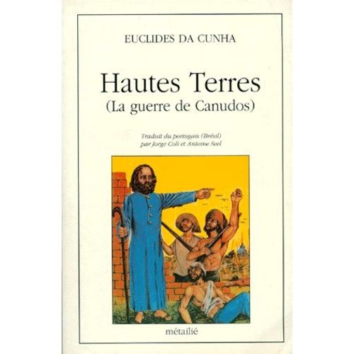 Hautes Terres - La Guerre De Canudos