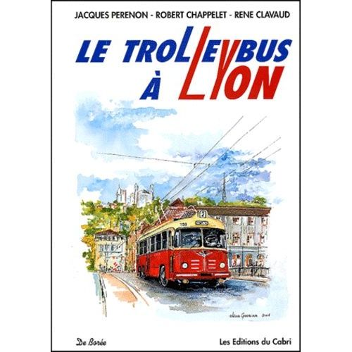 Le Trolleybus À Lyon