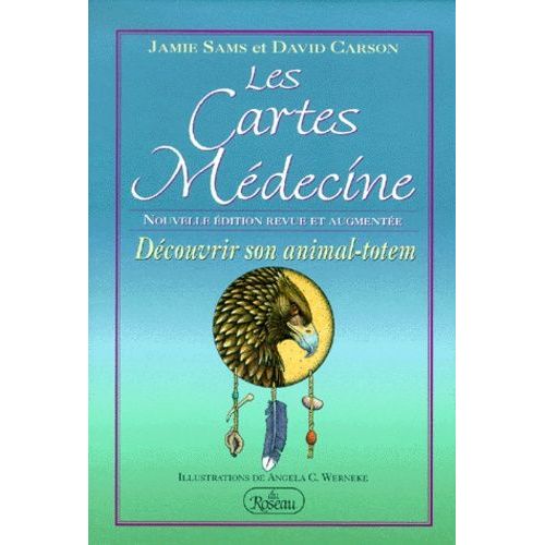 Les Cartes-Médecine - Découvrir Son Animal-Totem, Edition 2000