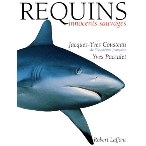 Requins - Innocents Sauvages