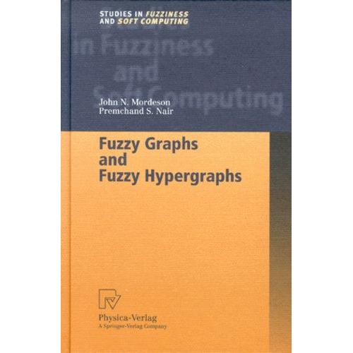 Fuzzy Graphs And Fuzzy Hypergraphs