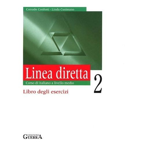 Linea Diretta 2 - Corso Di Italiano A Livello Medio, Libro Degli Esercizi