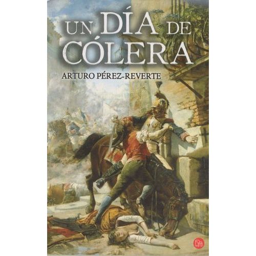 Un Dia De Colera