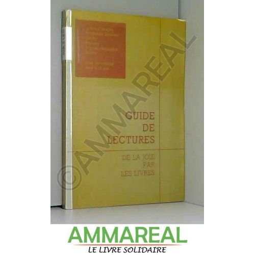 Guide De Lectures De La Joie Par Les Livres
