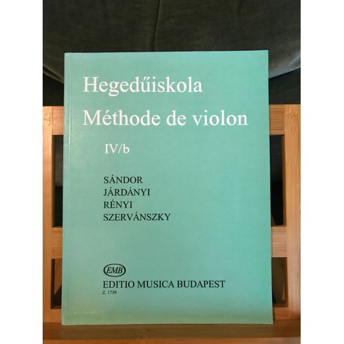 Jardanyi / Szervanszky Méthode De Violon Iv/B Partition Éditions Emb Z 1739