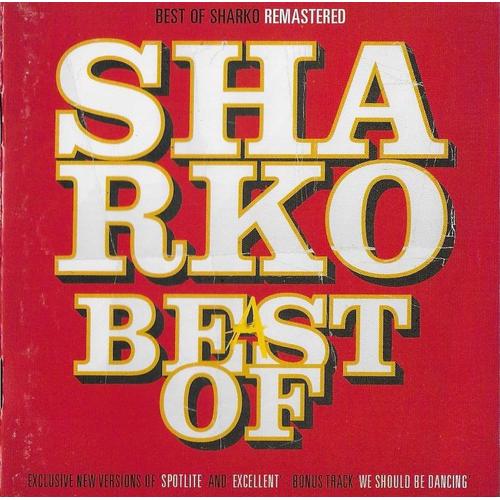 Best Of Sharko - Remastered (Feat. 2 Exclusive New Versions + Bonus Track)