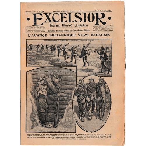 Excelsior N? 2198 Du 21-11-1916 Journal Illustre Quotidien L'avance Britannique Vers Bapaume Apres L