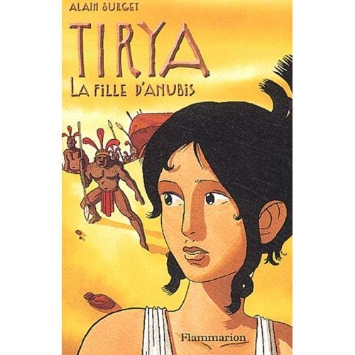 Tirya Tome 4 - La Fille D'anubis