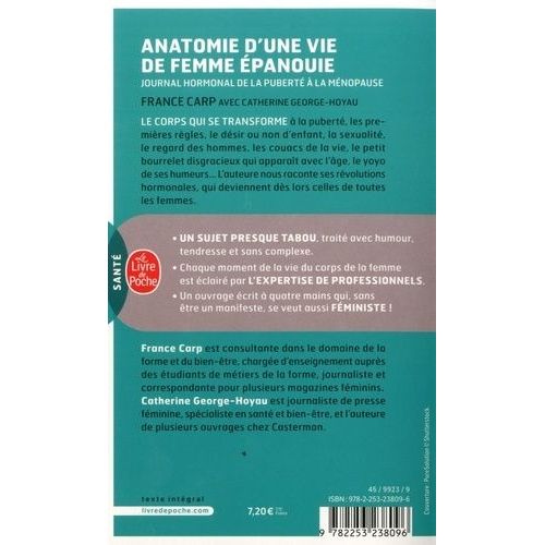 Anatomie D'une Vie De Femme Épanouie - Journal Hormonal De La Puberté À La Ménopause