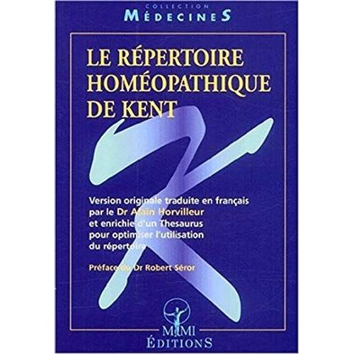 Le Répertoire Homéopathique De Kent