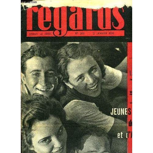 Regards N° 209 - Le Train Cher, 1er Janvier = 26 % Par Huguette Godin, Adieu A L Exposition Par Lydia Lambert, Micus Par Cyriel Buysse, Dans Teruel Prise Et Gardée Par Simone Téry, Georges Cogniot(...)