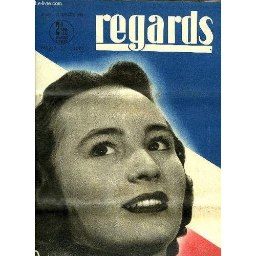 Regards N° 287 - Les Dessous Des Cartes, Les Principes De 89 Et Le Monde Moderne Par G. Lefebvre, Premier Régiment De L Ancienne France - Les Gardes Françaises Furent Aux Cotés Du Peuple, Les Soldats(...)