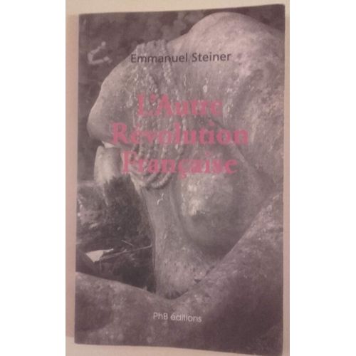 L'autre Révolution Française