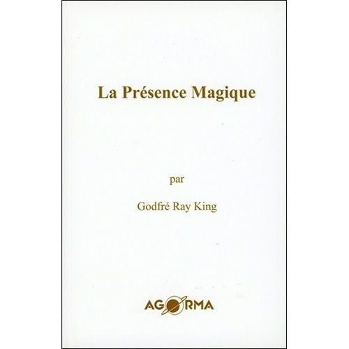 La Présence Magique