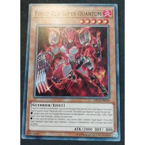 Yu Gi Oh Op10-Fr016 Force Red Super Quantum Commune