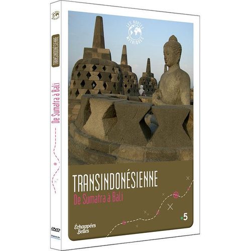 Échappées Belles - Les Routes Mythiques - Transindonésienne : De Sumatra À Bali