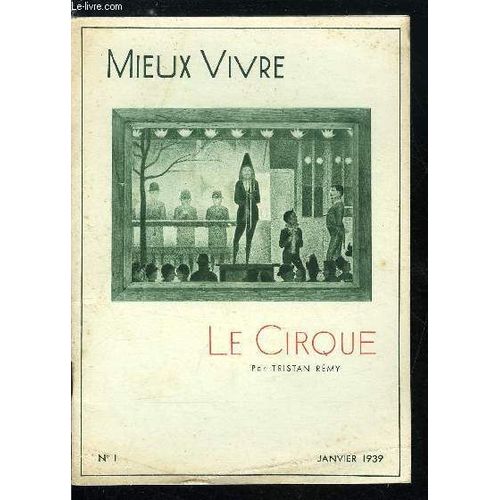 Mieux Vivre N° 1 - Le Cirque Par Tristan Rémy