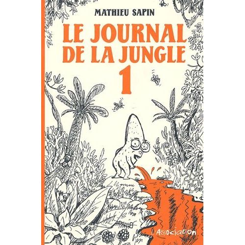 Le Journal De La Jungle Tome 1