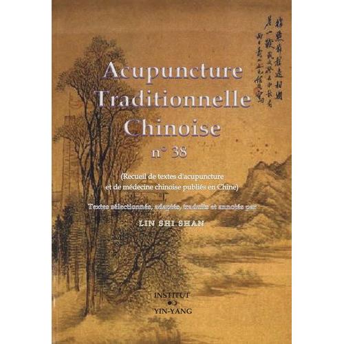 Acupuncture Traditionnelle Chinoise N° 38