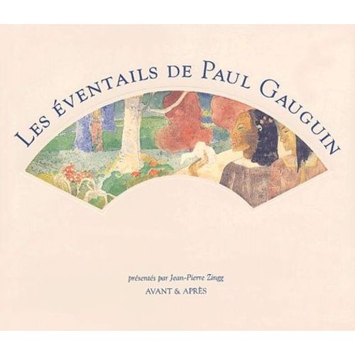 Les Éventails De Paul Gauguin