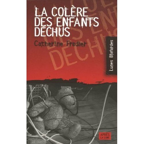 La Colère Des Enfants Déchus