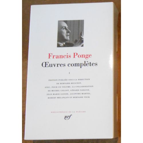 Francis Ponge - Oeuvres Complètes I