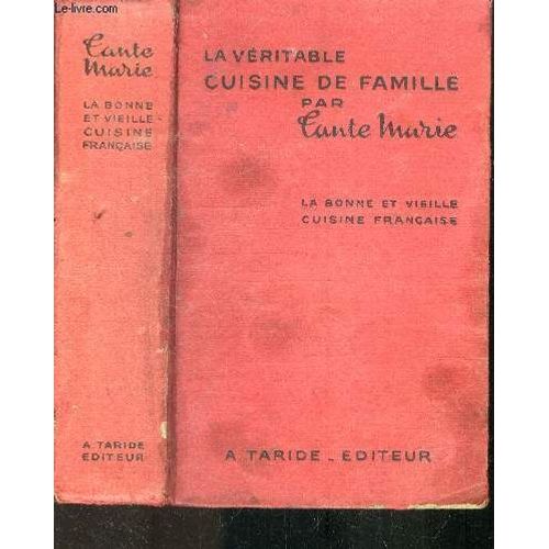 La Véritable Cuisine De Famille
