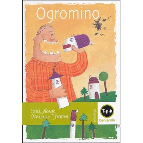 Ogronimo - Et La Très Petite Sorcière