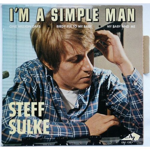 I'm A Simple Man Steff Sulke