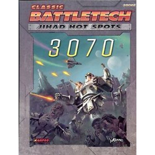 Classic Battle Tech - Jihad Hot Spots 3070