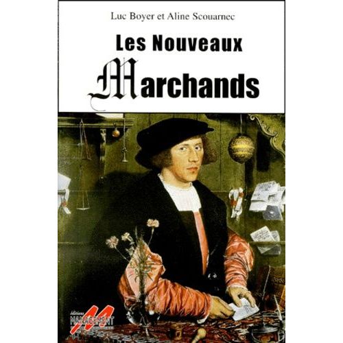Les Nouveaux Marchands