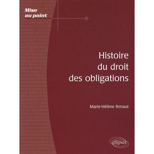 Histoire Du Droit Des Obligations