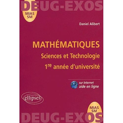 Mathématiques Sciences Et Technologie 1ère Année D'université Mias Sm