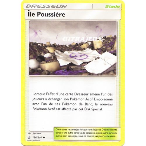 Pokémon - 168/214 - Ile Poussière - Sl10 - Soleil Et Lune - Alliance Infaillible - Peu Commune