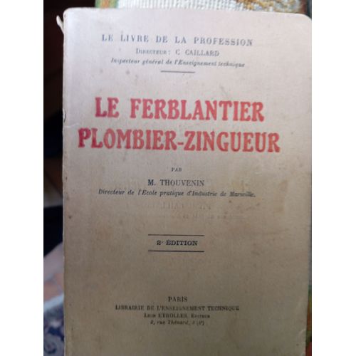 Le Ferblantier Plombier Zingueur