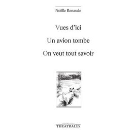 Vues D'ici - Un Avion Tombe - On Veut Tout Savoir