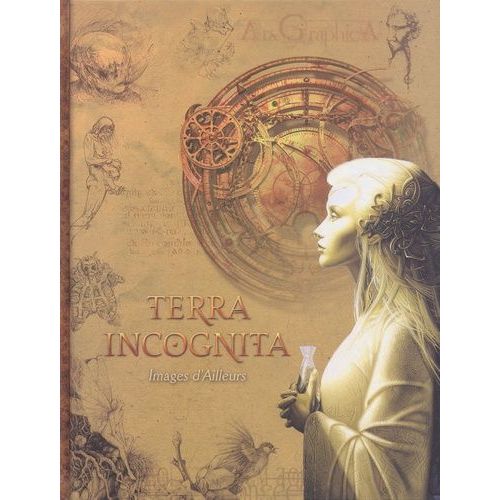 Terra Incognita - Les Nouveaux Talents De L'imaginaire Français
