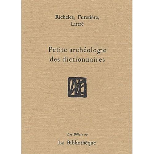 Petite Archéologie Des Dictionnaires