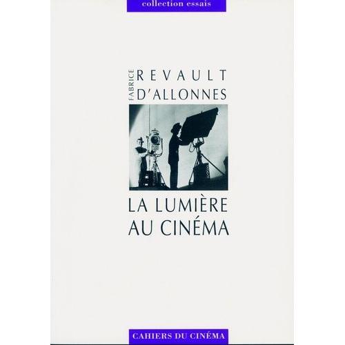 La Lumière Au Cinéma